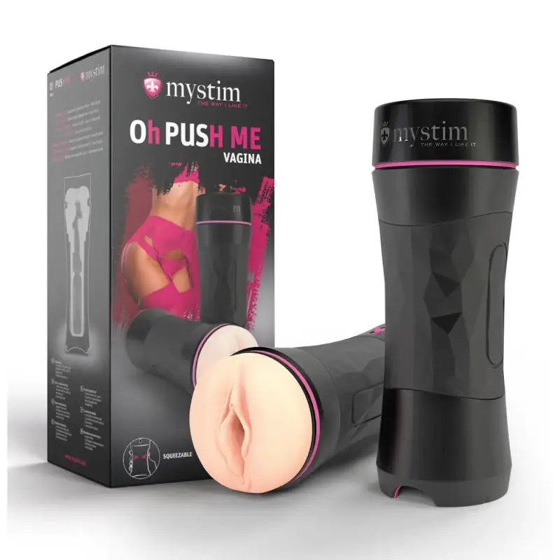 Experience Sensational Pleasure with MyStim Oh Push Me Vagina Masturbator